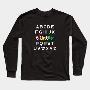 Funny Alphabet Sequence Teacher & School Funny Gift Long Sleeve T-Shirt